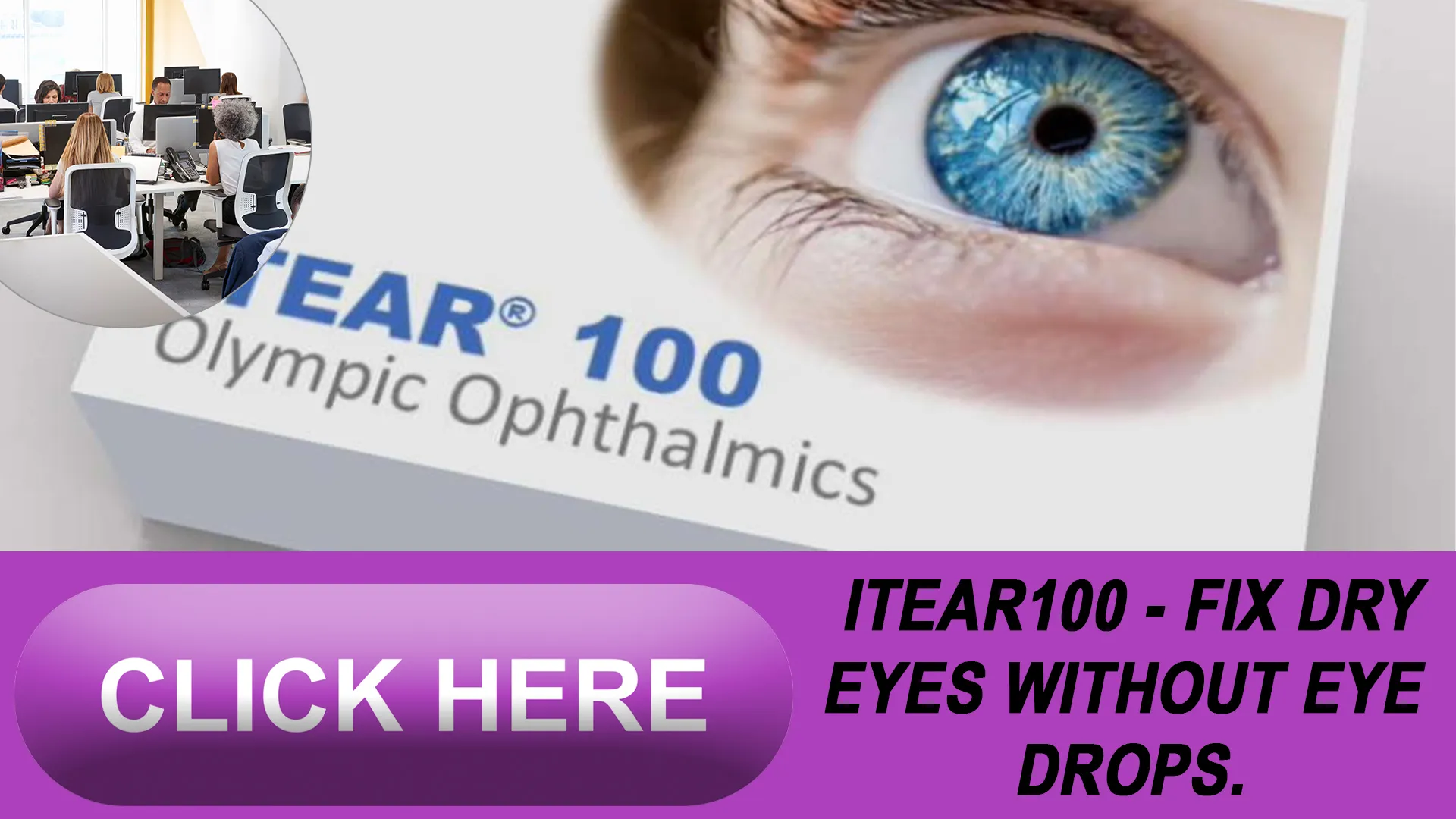 The iTear100 Experience: A New Era in Eye Comfort